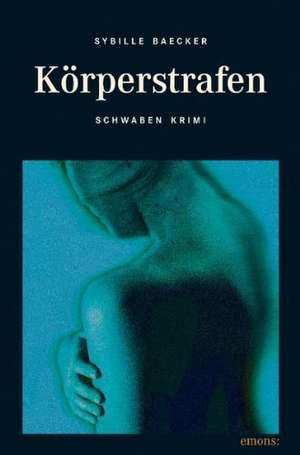Körperstrafen de Sybille Baecker