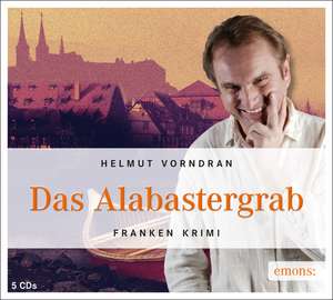 Das Alabastergrab de Helmut Vorndran