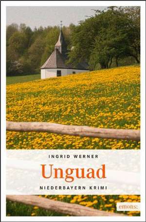 Unguad de Ingrid Werner