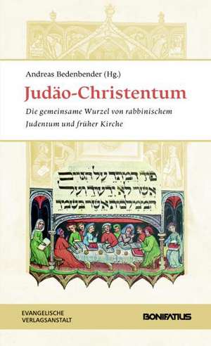 Judäo-Christentum de Andreas Bedenbender