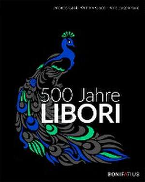 500 Jahre Libori de Andreas Gaidt