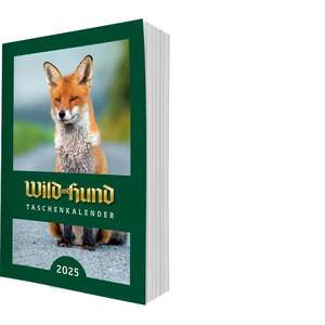 Taschenkalender WILD UND HUND 2025 de Redaktion WILD UND HUND