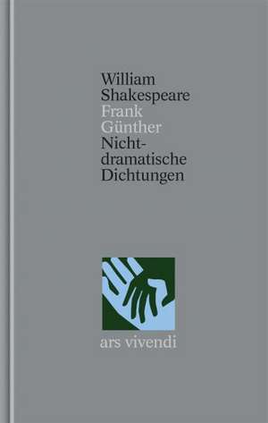 Venus und Adonis - Die Schändung der Lucretia - Nichtdramatische Dichtungen [Zweisprachig] (Shakespeare Gesamtausgabe, Band 39) de William Shakespeare