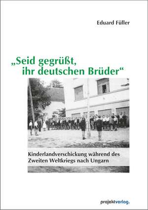 "Seid gegrüßt, ihr deutschen Brüder" de Eduard Füller