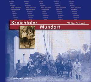 Kraichtaler Mundart de Walter Schmid