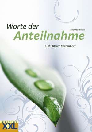 Worte der Anteilnahme de Andreas Ehrlich