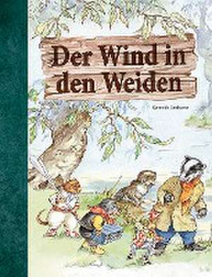 Der Wind in den Weiden de Kenneth Grahame