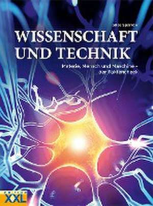 Wissenschaft und Technik de Giles Sparrow