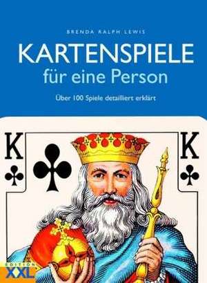 Kartenspiele für eine Person de Brenda Ralph Lewis