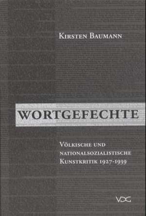 Wortgefechte de Kirsten Baumann