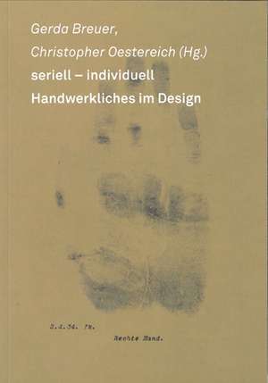 seriell - individuell de Gerda Breuer