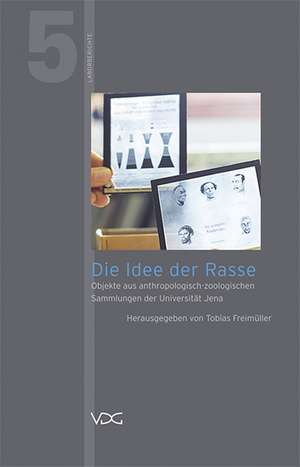 Die Idee der Rasse de Tobias Freimüller