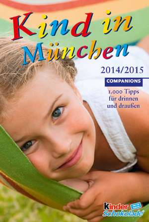 Kind in München 2014/2015 de Companions GmbH