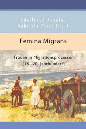 Femina Migrans de Edeltraut Aubele