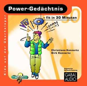 Power-Gedächtnis - fit in 30 Minuten de Dirk Konnertz