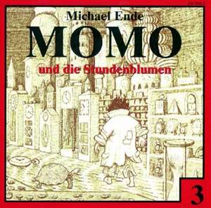 Momo 3 und die Stundenblumen. CD de Harald Leipnitz