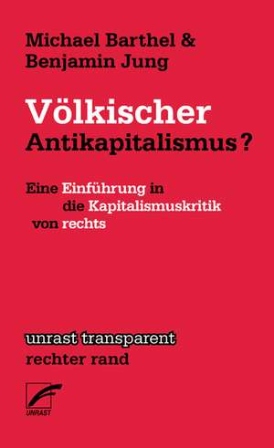 Völkischer Antikapitalismus? de Michael Barthel