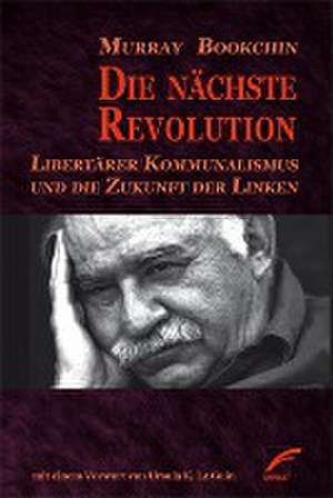 Die nächste Revolution de Murray Bookchin