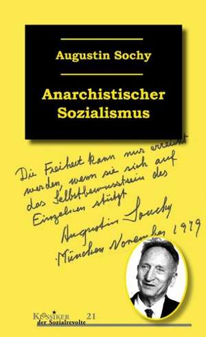 Anarchistischer Sozialismus de Augustin Souchy