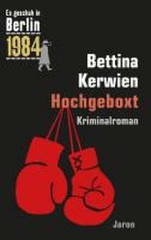 Hochgeboxt de Bettina Kerwien