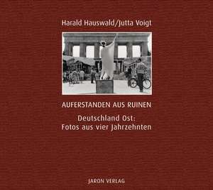 Auferstanden aus Ruinen de Jutta Voigt