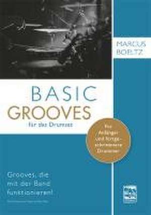 Basic Grooves für das Drumset de Marcus Boeltz