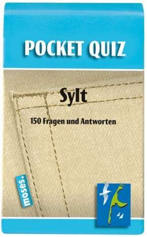 Sylt. Pocket Quiz de Silke von Bremen