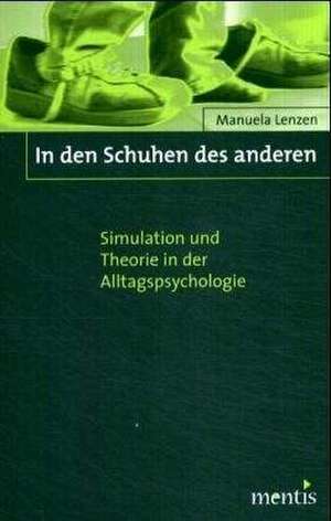 In den Schuhen des anderen de Manuela Lenzen