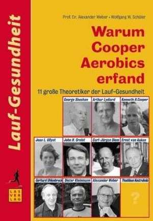 Warum Cooper Aerobics erfand de Alexander Weber