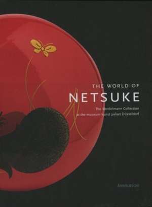 The World of Netsuke. im Schuber de Patrizia Jirka-Schmitz