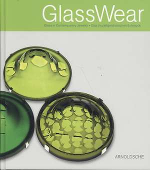 GlassWear de Ursula Ilse-Neuman