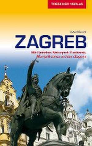 Reiseführer Zagreb de Uwe Mauch