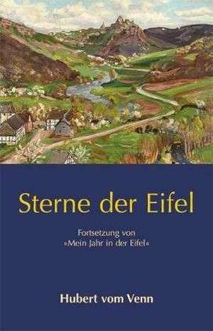 Sterne der Eifel de Hubert vom Venn