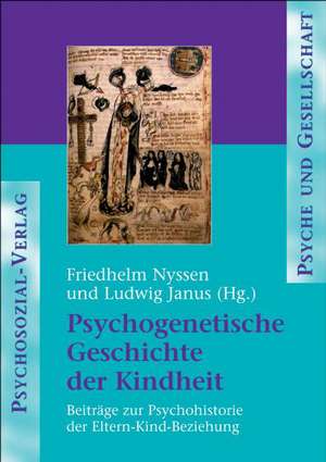 Psychogenet. Geschichte d. Kindheit