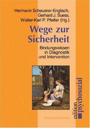 Wege zur Sicherheit de Hermann Scheuerer-Englisch