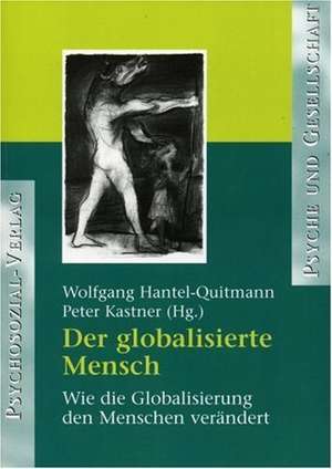 Hantel-Quitmann, W: Globalisierte Mensch