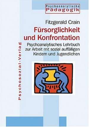 Fürsorglichkeit und Konfrontation de Fitzgerald Crain