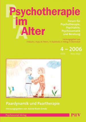 Psychotherapie im Alter Nr. 12: Paardynamik und Paartherapie, herausgegeben von Astrid Riehl-Emde de Peter Bäurle