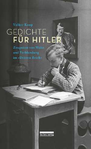 Gedichte für Hitler de Volker Koop