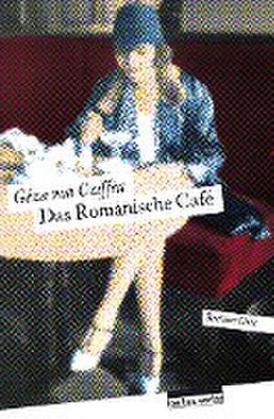 Das Romanische Café de Géza von Cziffra