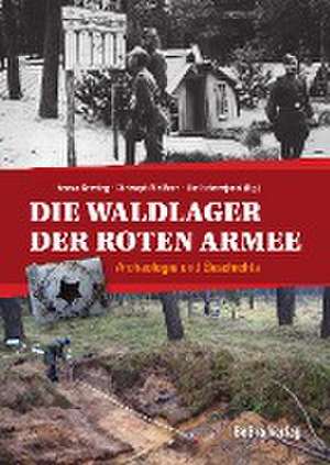 Die Waldlager der Roten Armee de Thomas Kersting