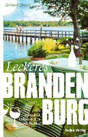 Leckeres Brandenburg de Gerhard Drexel