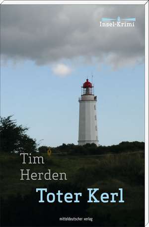 Toter Kerl de Tim Herden