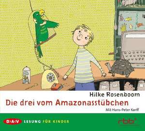 Die drei vom Amazonasstübchen de Hilke Rosenboom