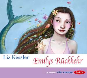 Emilys Rückkehr de Liz Kessler