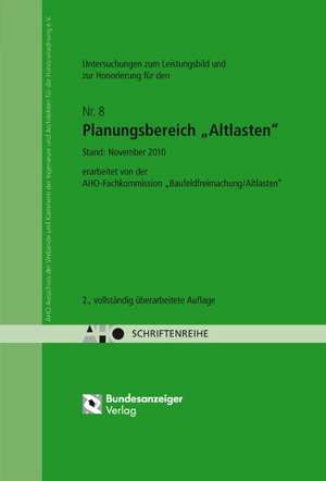 Untersuchungen für ein Leistungsbild und zur Honorierung für den Planungsbereich "Altlasten"