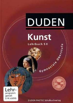 Kunst Gymnasiale Oberstufe. Lehrbuch mit CD-ROM de Tamara Borkmann-Bierbach