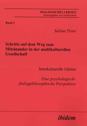 Peter, S: Schritte auf dem Weg zum Miteinander in der multik