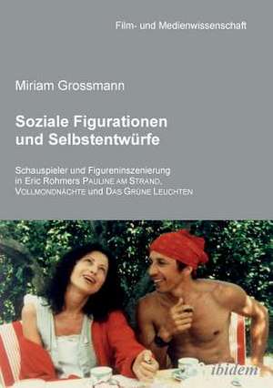 Grossmann, M: Soziale Figurationen und Selbstentwürfe. Schau