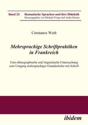 Weth, C: Mehrsprachige Schriftpraktiken in Frankreich. Eine